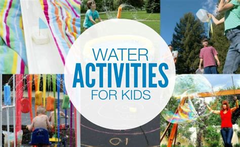 25 Water Activities For Kids A Night Owl Blog