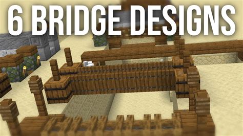 6 Simple Bridge Designs For Minecraft Youtube