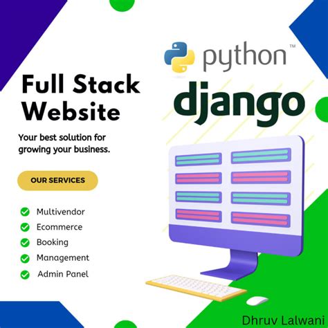 Develop Full Stack Python Django Website By Dhruvlalwani21 Fiverr