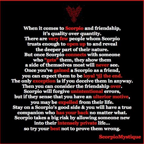 Looking good is important to them, as is making their. 18 Quotes about Scorpio and Friendship | Scorpio Quotes