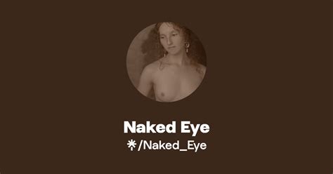 Naked Eye Instagram Linktree