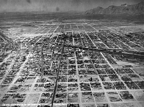 40 Aerial Photos Of Tucson From Decades Ago History Old
