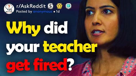 Why Did That Teacher Get Fired From Your School Raskreddit Youtube