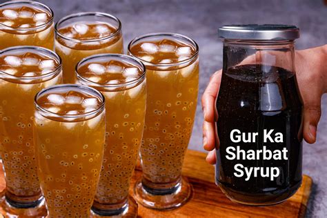 Gur Ka Sharbat Recipe Jaggery Juice Healthy Summer Drinks