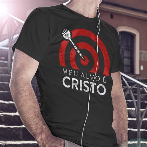 Camiseta Meu Alvo é Cristo