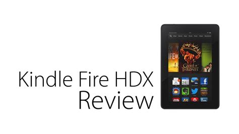 Amazon Kindle Fire Hdx Review 7 Inch Youtube