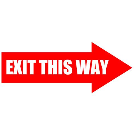 Exit This Way Arrow Sign 866 402 4776