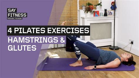 4 Pilates Exercises For Hamstrings And Glutes Youtube