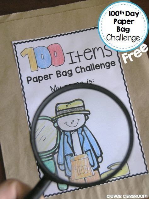 100th Day Of School Paper Bag Challenge Freebie And Printables 100