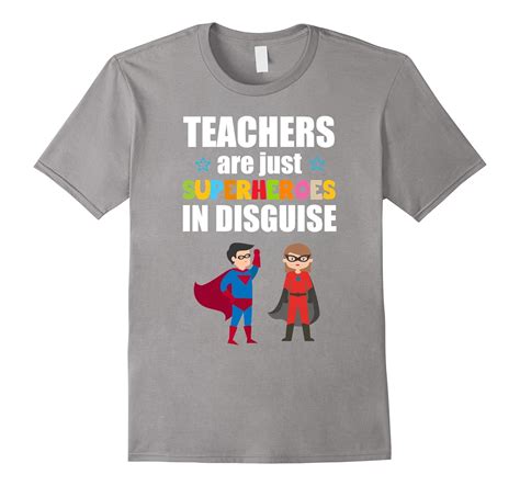 Teacher Shirt Teachers Are Superheroes In Disguise T Shirt Anz Anztshirt