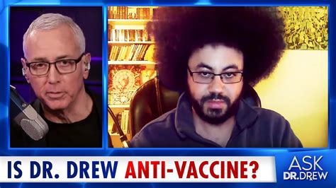 Is Dr Drew Anti Vaccine Dr Dan Wilson Debunk The Funk On