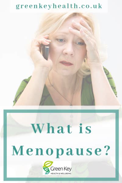 How To Ease Into Menopause Green Key Health And Wellbeing