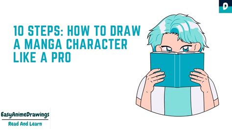 10 Steps How To Draw A Manga Character Like A Pro