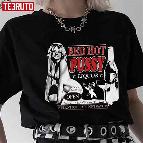 Red Hot Pussy Liquor Unisex T Shirt Teeruto