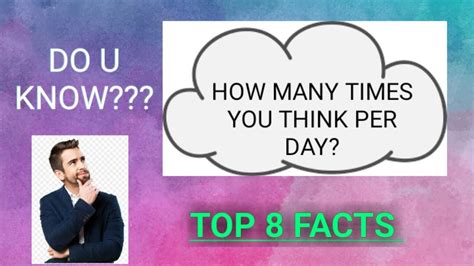 Top 8 Facts How Many Times Do U Think Per Day Youtube