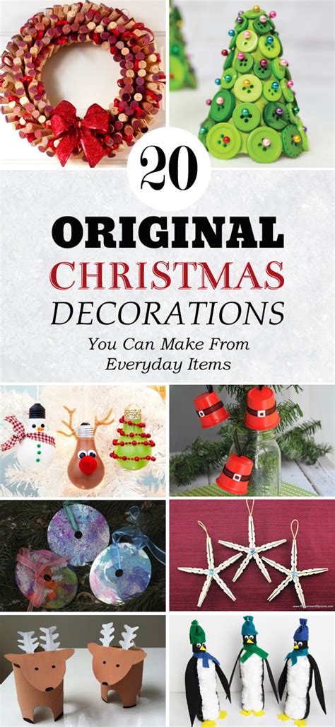 Diy home sweet home these are fantastic and pull a disparate group of. 20 Original Christmas Decorations You Can Make From ...