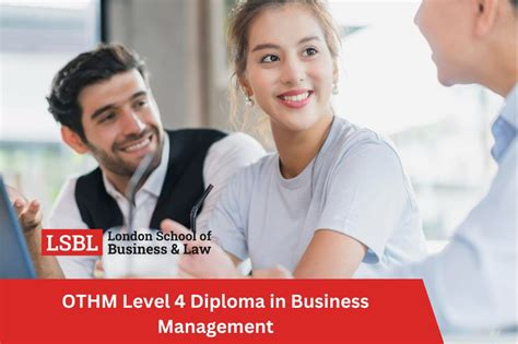 Othm Level 4 Diploma In Business Management London School Of Business