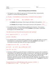 Some basics and approaches to solving problems. Hardy Weinberg Problem Set KEY - Hardy-Weinberg Equilibrium Problems 1 The frequency of two ...