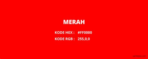 √45+ Macam-Macam Warna Merah Beserta Penjelasan Lengkap (Terbaru)