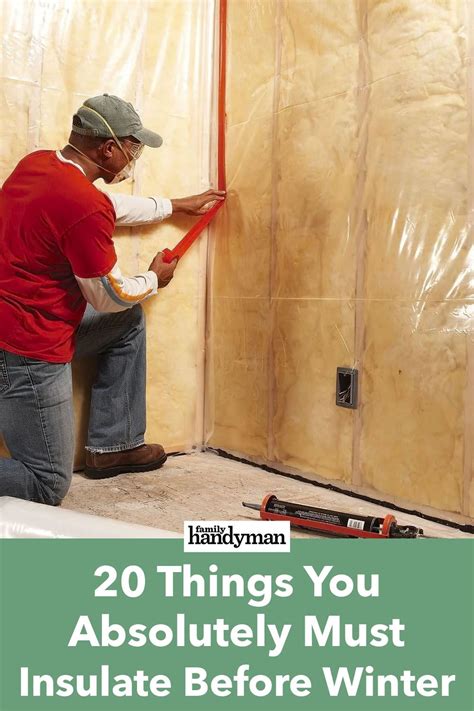 20 Things You Absolutely Must Insulate Before Winter Artofit