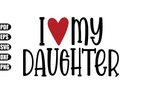 I Love My Daughter Svg Graphic By Creativekhadiza124 · Creative Fabrica