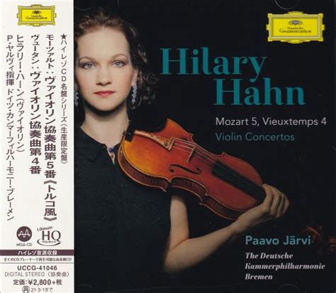 Hilary Hahn Paavo Järvi And Die Deutsche Kammerphilharmonie Bremen Mozart 5 Vieuxtemps 4