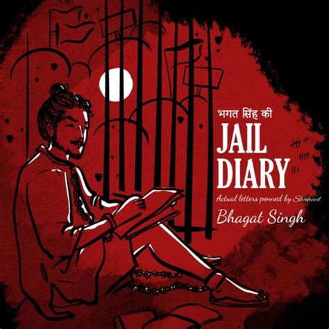 All About Shaheed Bhagat Singh From Bhagat Singh Ki Jail Diary Listen