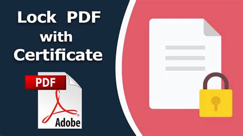 How To Lock A Pdf File With Certificate Security In Adobe Acrobat Pro Dc Youtube