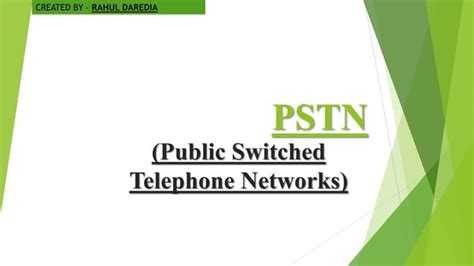 Pstn Public Switched Telephone Networks Ppt