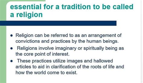What Is Essential In The Practices And Beliefs For A Tradition To Be