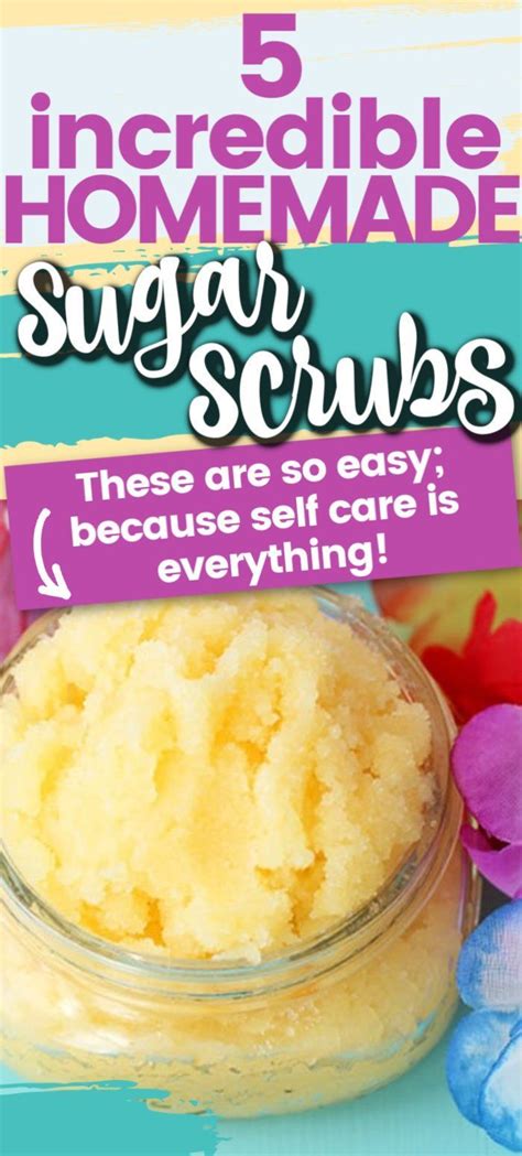 These Easy Sugar Scrub Recipes Are The Perfect Match For A Diy Spa Day Treat Yourself To Smooth