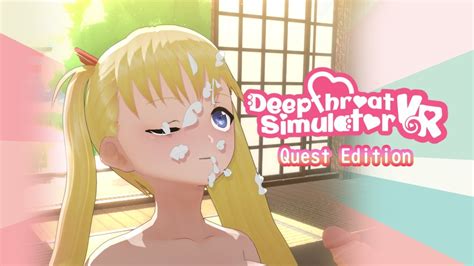 Deepthroat Simulator Quest Edition VR Porn Game VRPorn