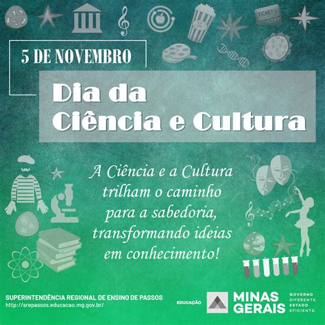 Dia Da Cultura E Da Ciência