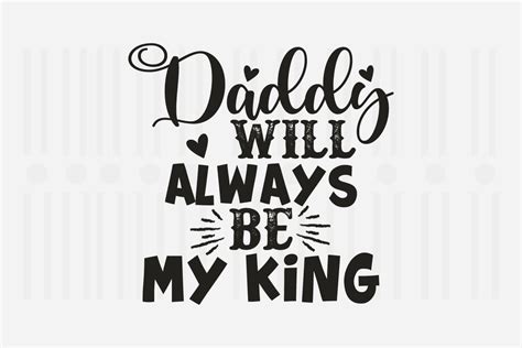Daddy Will Always Be My Father S Day Svg Graphic By Svg Box · Creative Fabrica