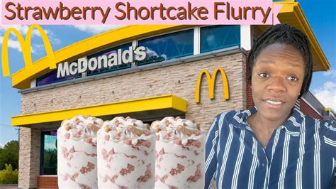 New Mcdonalds Strawberry Shortcake Mcflurry She Went For It 🦠 Youtube