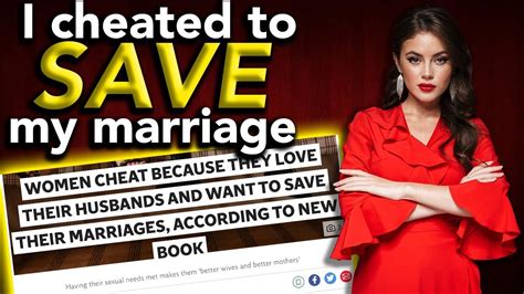 wives cheat because they love their husbands new book says