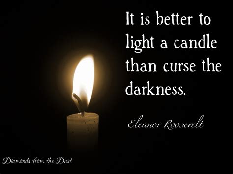Its Better To Light A Candle Than To Curse The Darkness Candle