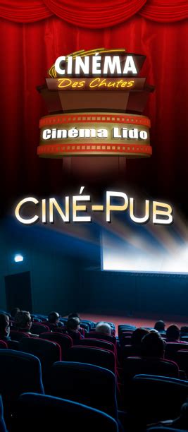 Cinéma Lido et Cinéma Des Chutes | Accueil, horaire cinéma ...