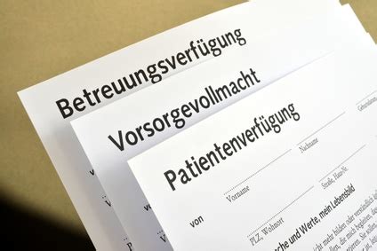 Sie regeln im voraus gesundheitliche. Die Unterschiede zwischen Betreuungsverfügung und ...
