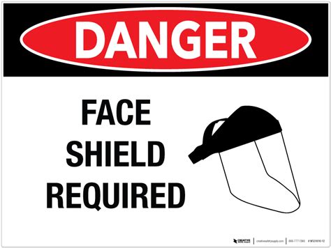 Danger Face Shield Required Wall Sign Phs Safety