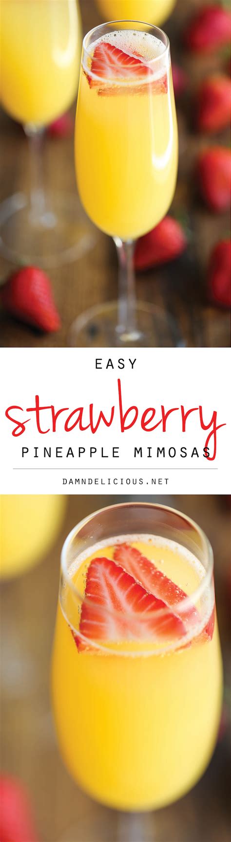 Strawberry Pineapple Mimosas Recipe Yummy Drinks Food Recipes