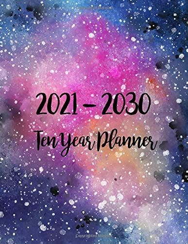 2021 2030 Ten Year Planner 10 Year Monthly Planner120 Months Calendar