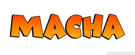 Macha Logo Herramienta De Diseño De Nombres Gratis De Flaming Text