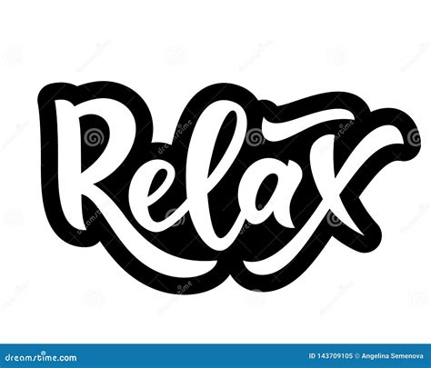 Hand Lettering Word Relax Isolated Motivational Quote Stock Vector