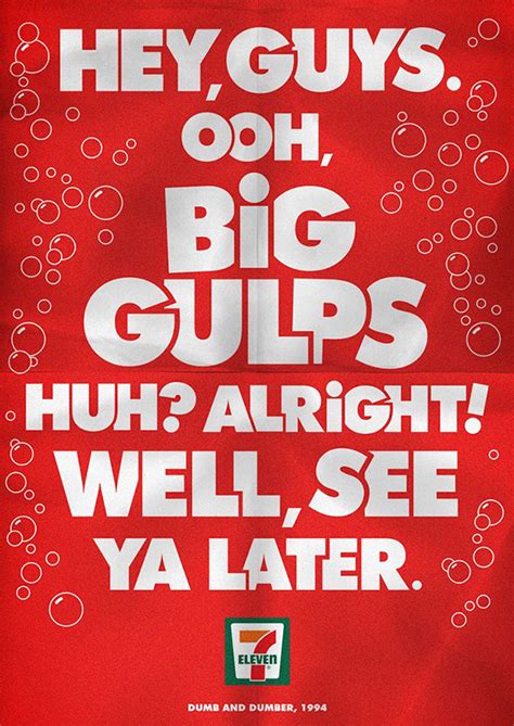 Harry and lloyd are supposed to be in aspen … also, big gulps, huh? Big Gulps, huh? on Behance