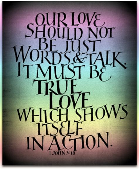 love is a verb just do it 1 john 3 18 bible and inspiration words for life pinterest