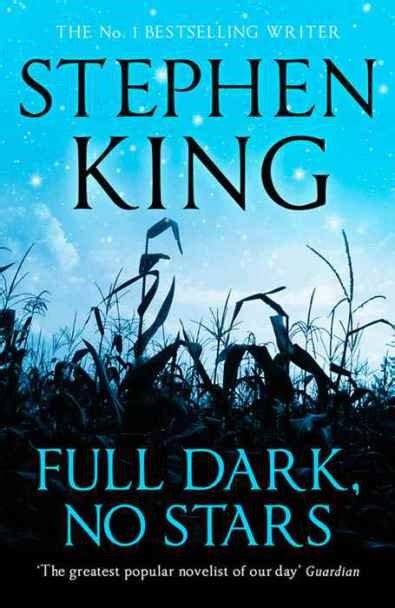 Full Dark No Stars By Stephen King Forthenovellovers