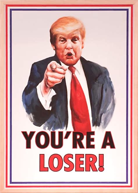 You Re A Loser Poster R Kimmyschmidt
