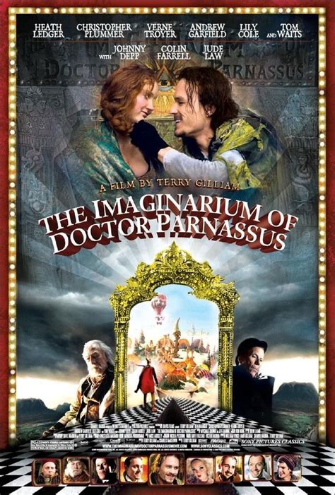 Thethe imaginarium of doctor parnassus will always be remember for being heath ledger's last film, because of his timely death three different actor finish it for him and you can tell in the film the craft and dedication to finish it. The Imaginarium of Doctor Parnassus - Dr. Parnassus (2009 ...