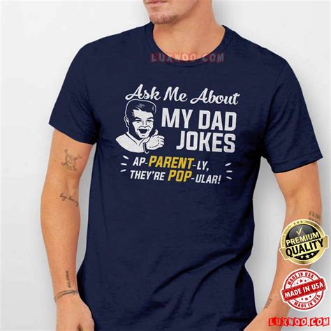 Dad Joke Tshirt Funny Dad Tee Shirt Dad Joke Tshirt Dad T For Fathers Day
